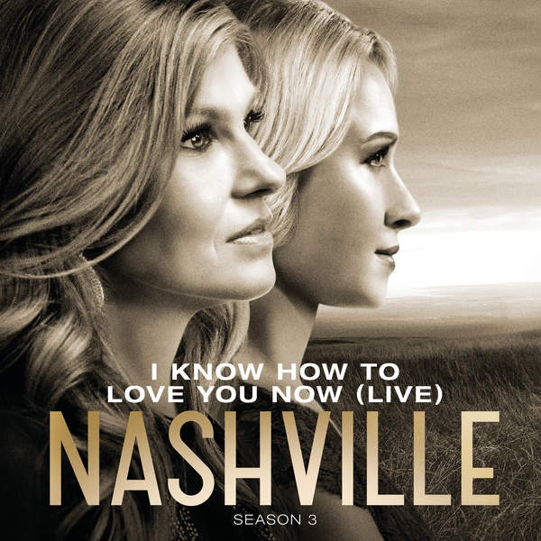 I Know How To Love You Now (Live) [feat. Charles Esten]