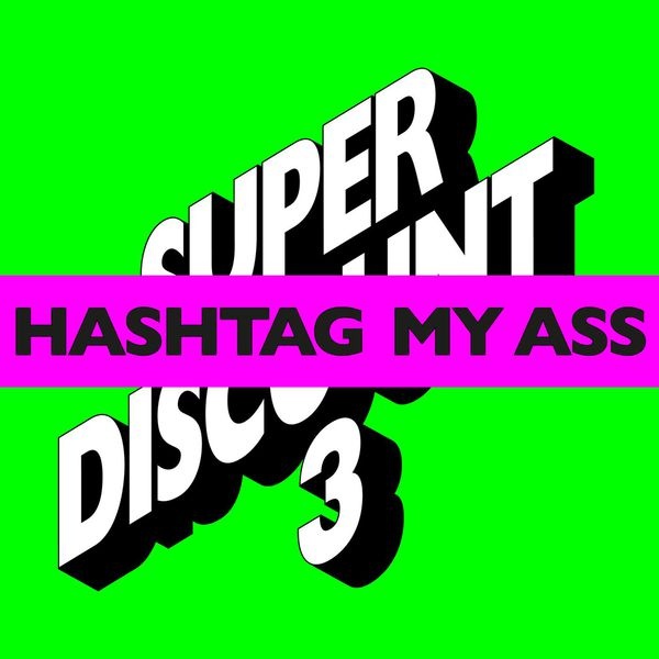 Hashtag My Ass (Twinsmatic Remix) (Intel Remix)