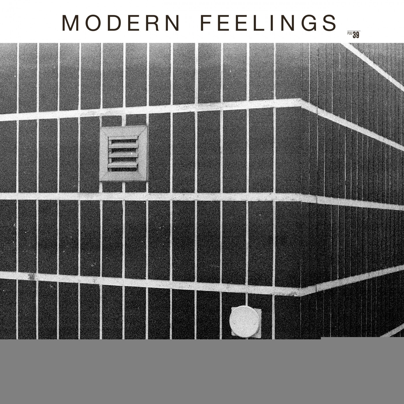 Modern Feelings