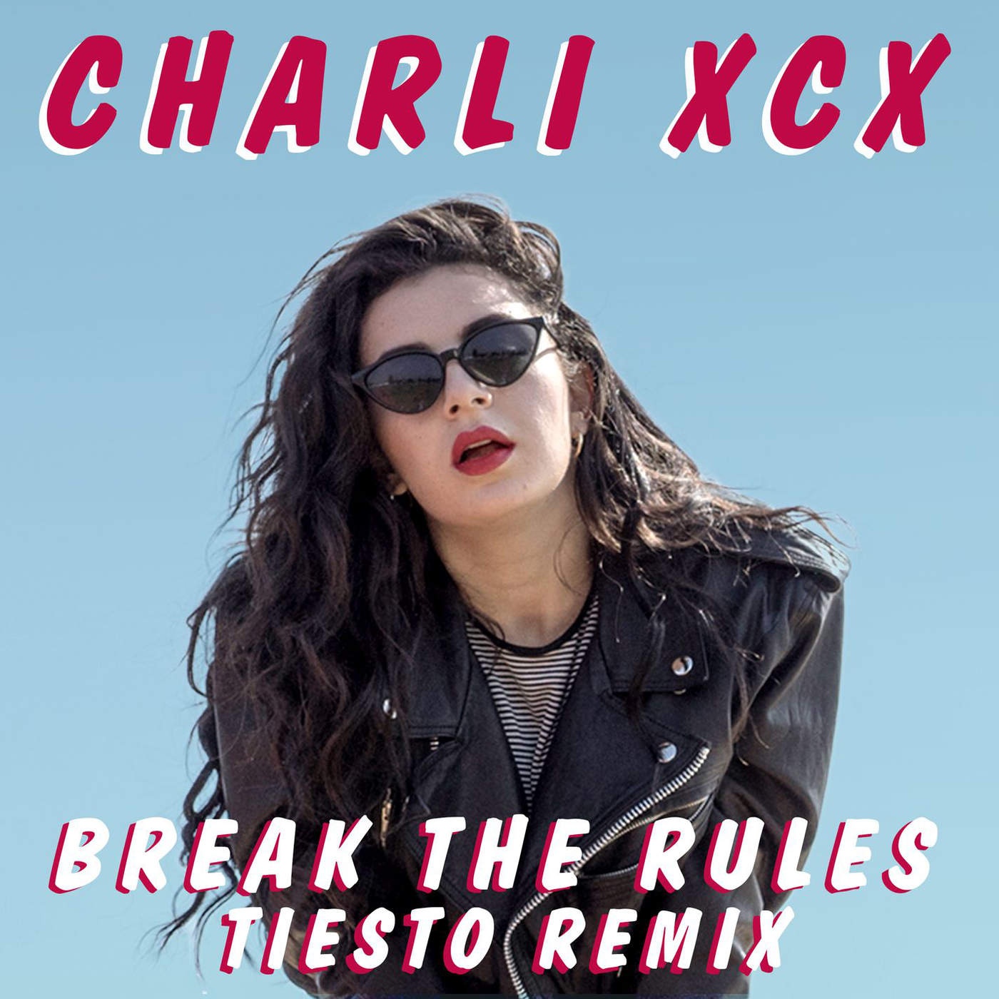 Break the Rules (Tiesto Remix)