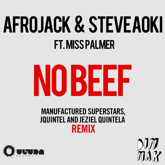No Beef (feat. Miss Palmer) [Manufactured Superstars, Jquintel & Jeziel Quintela Remix]