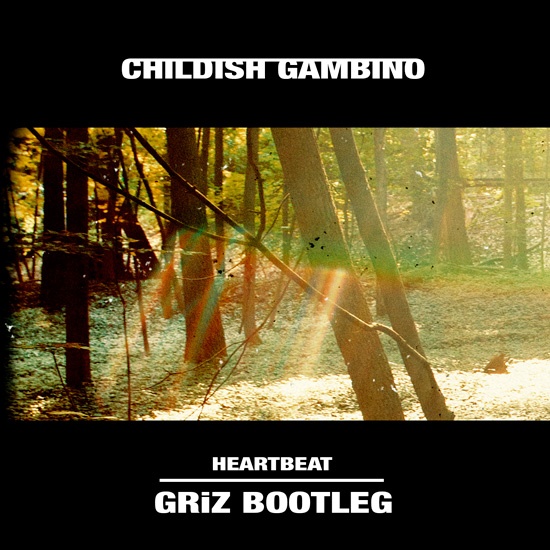 Heartbeat GRiZ Bootleg Remix