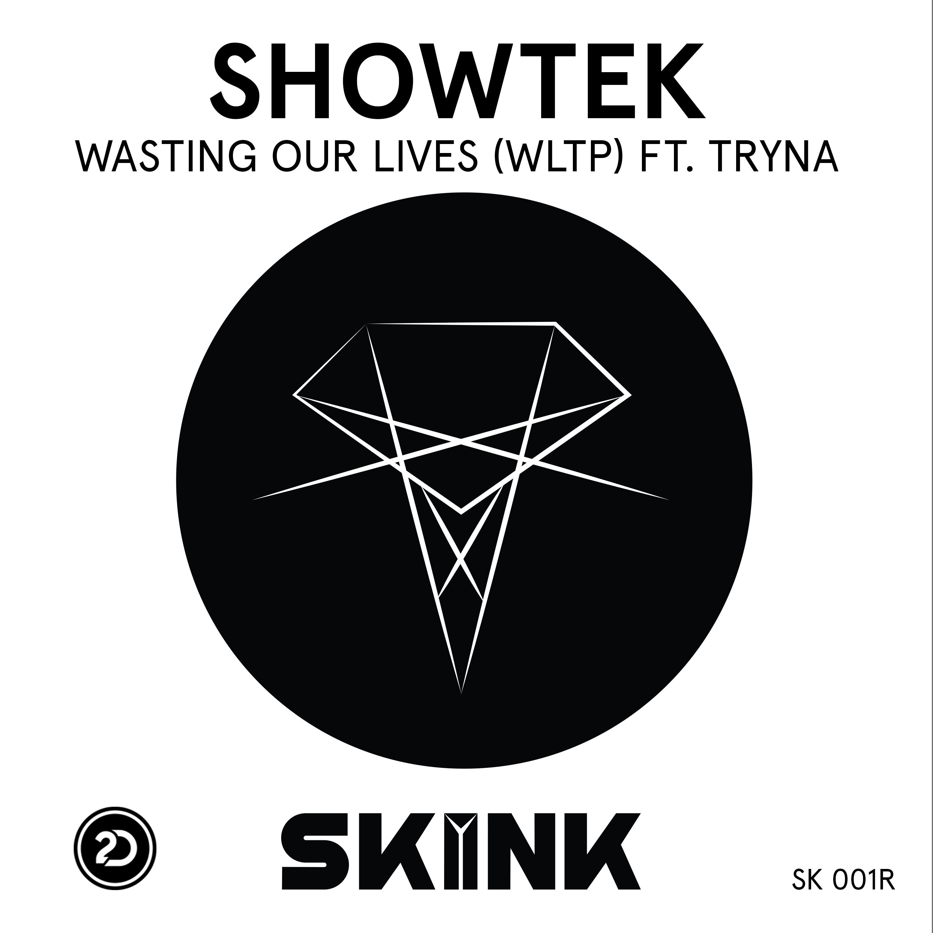 Wasting Our Lives (WLTP) [feat. Tryna] [Radio Mix]