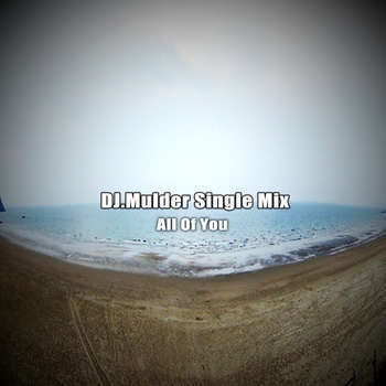 Not Over (DJ.Mulder 2012 Mix To D'Influence)