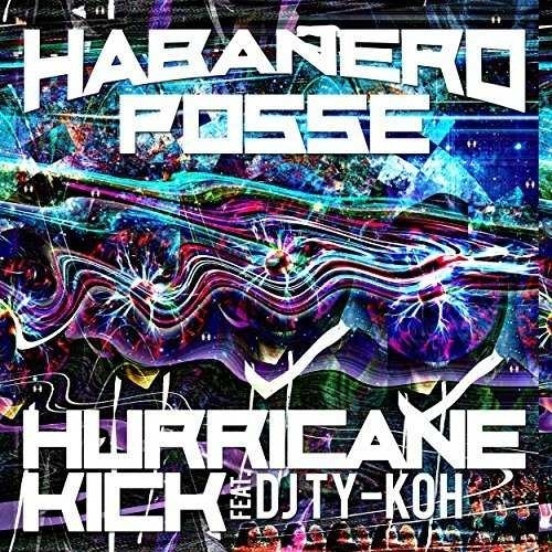 HURRICANE KICK feat. DJ TY-KOH