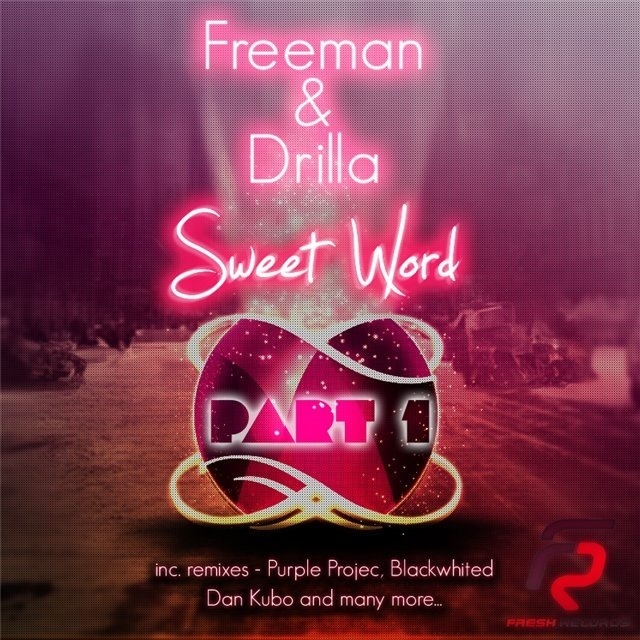Sweet Word (Dan Kubo Remix)