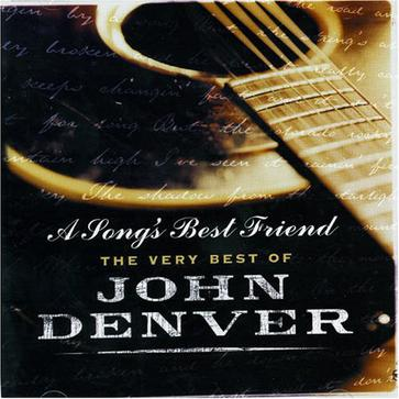Song's Best Friend: The Very Best of John Denver