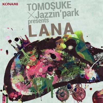 TOMOSUKE Jazzin' park presents LANA