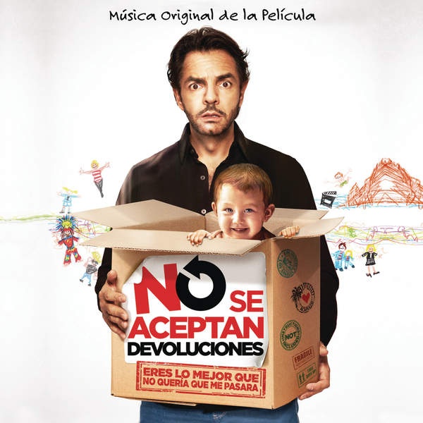 No Se Aceptan Devoluciones Mu sica Original de la Peli cula