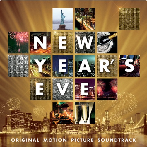 New Year's Eve: Original Motion Picture Soundtrack