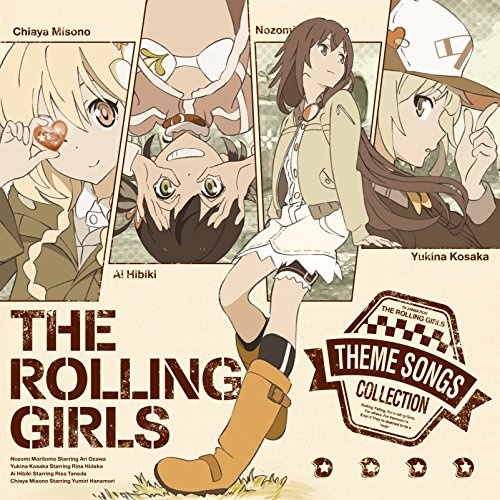 THE ROLLING GIRLS THEME SONGS COLLECTION