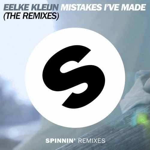 Mistakes I've Made (The Remix)