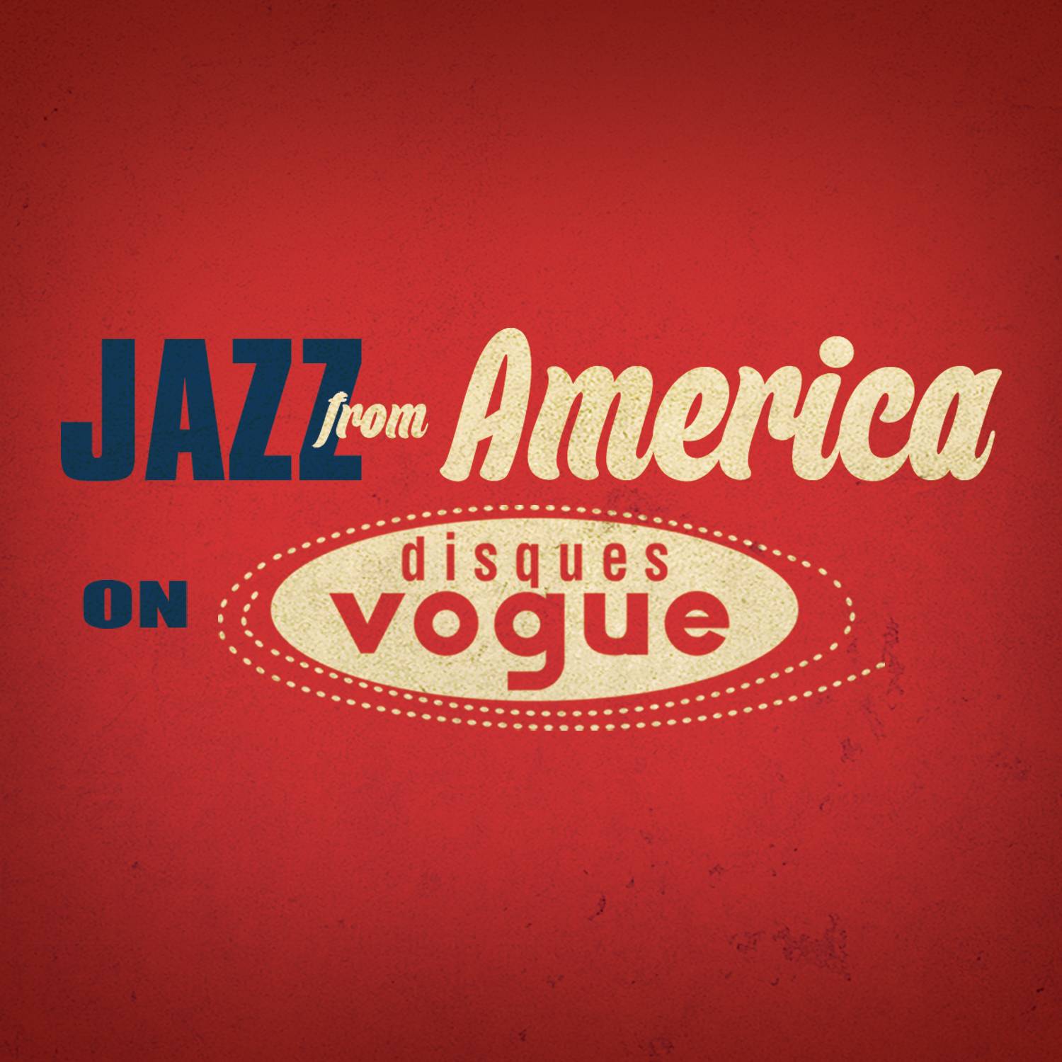 Jazz From America on Disques Vogue
