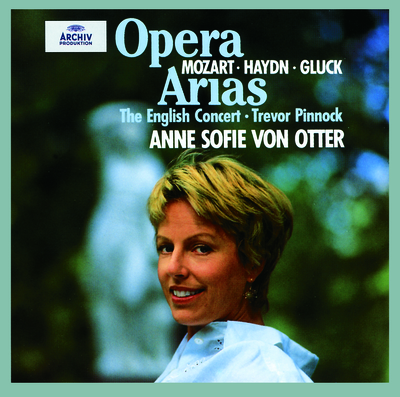 Gluck / Haydn / Mozart - Opera Arias