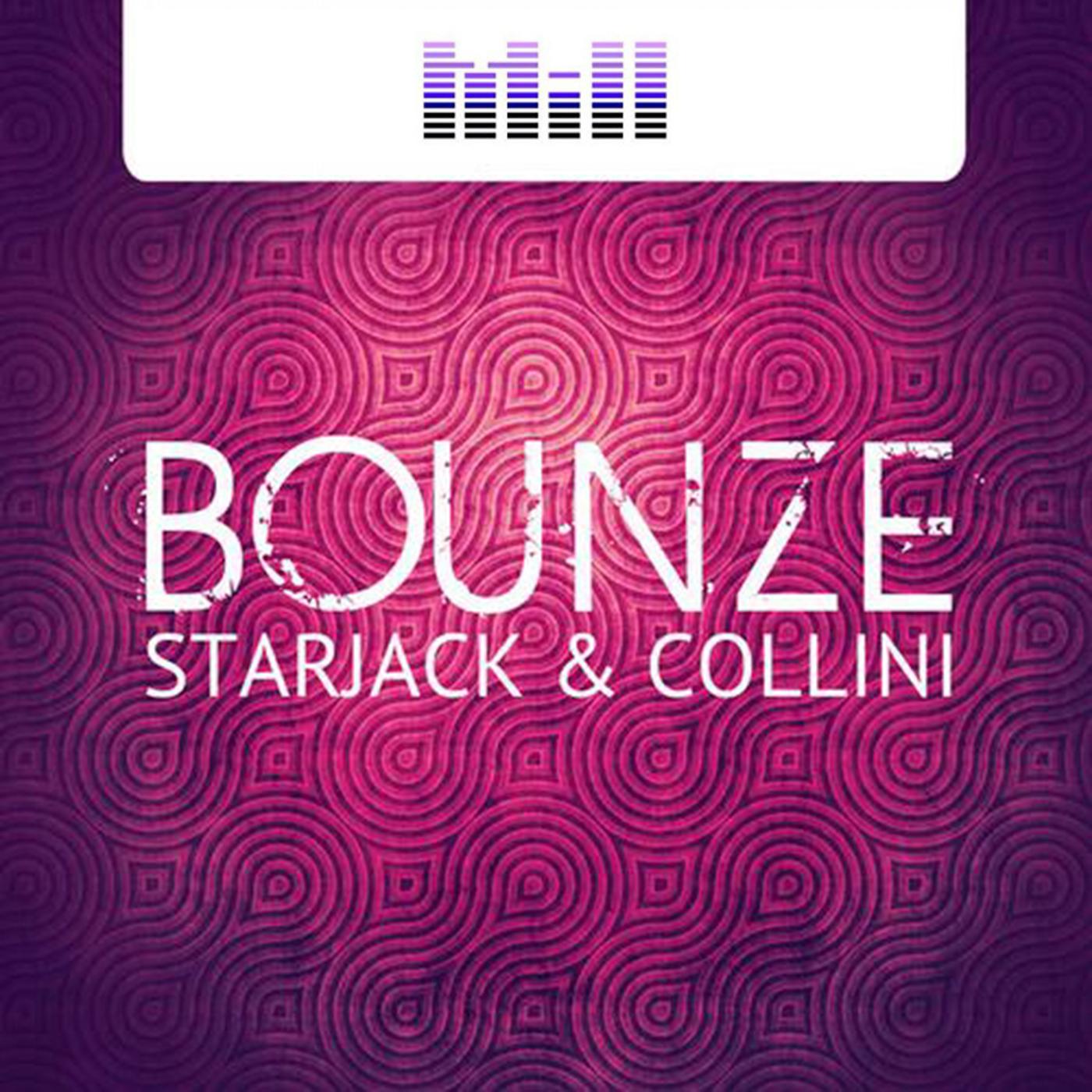 Starjack & Collini - Bounze (Evin King Remix)