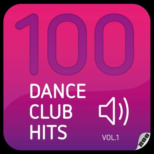 100 Dance Club Hits, Vol. 1