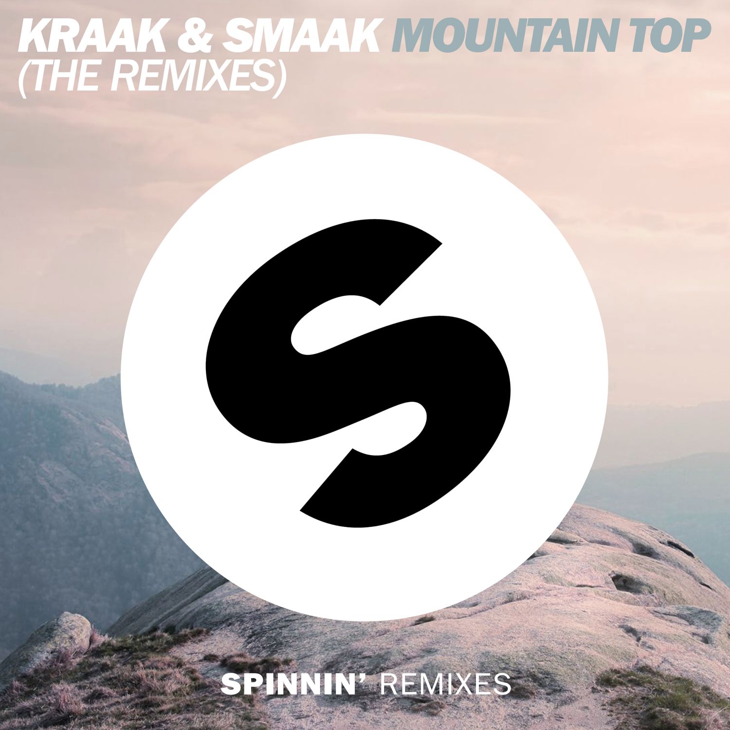 Mountain Top (K & S Sweaty Remix)