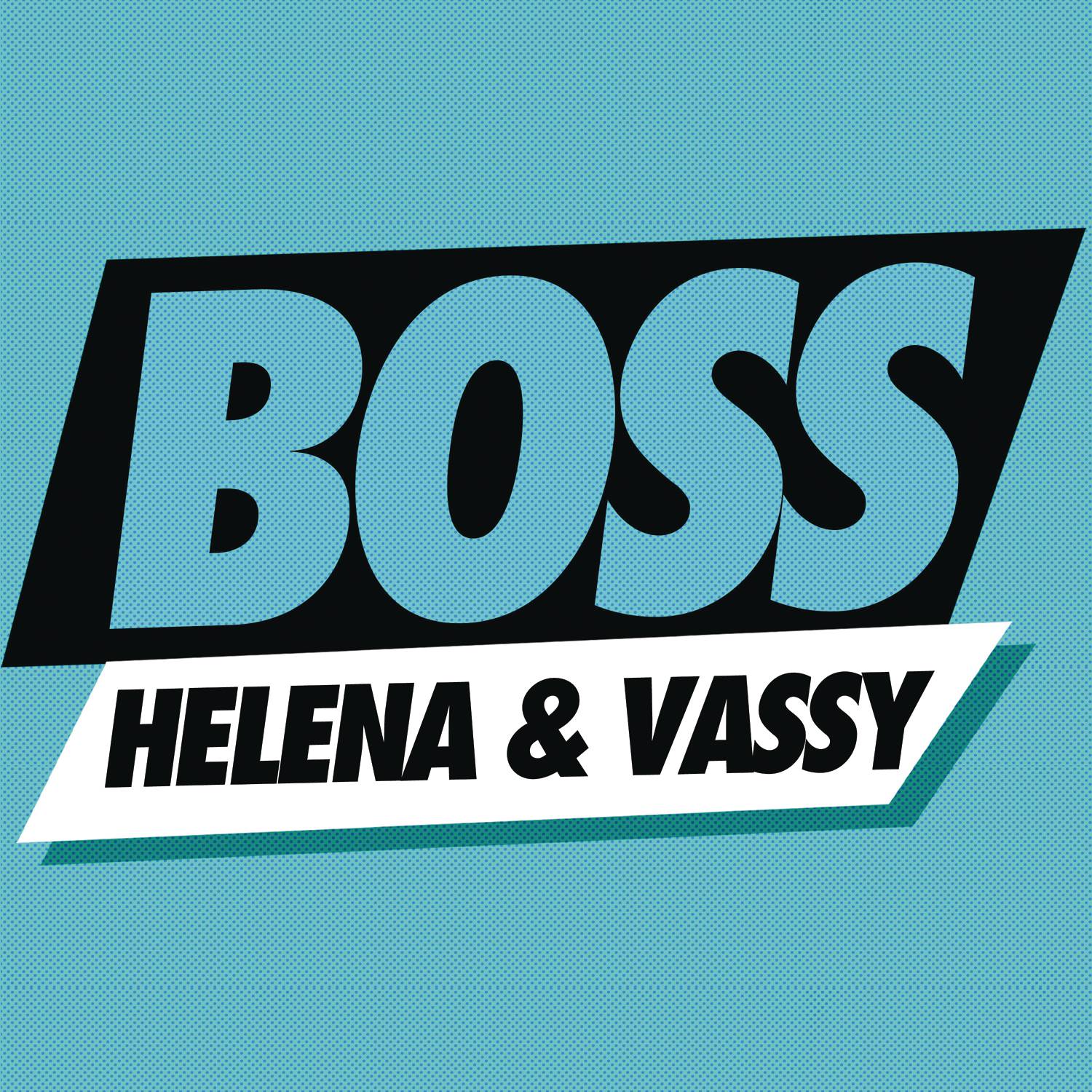 Boss (Radio Edit)