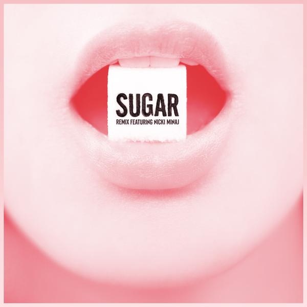 Sugar (Remix) [feat. Nicki Minaj]
