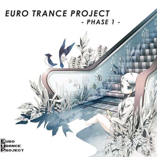 EURO TRANCE PROJECT -PHASE 1