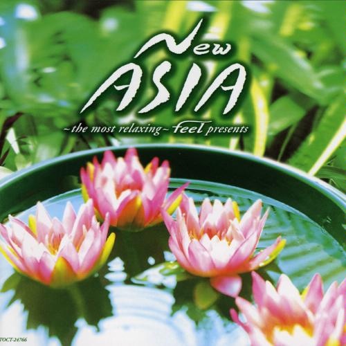 the most relaxing feel presents New ASIA