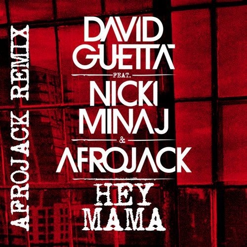Hey Mama (Afrojack Remix)