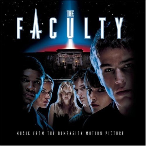 The Faculty (Music From The Dimension Motion Picture)