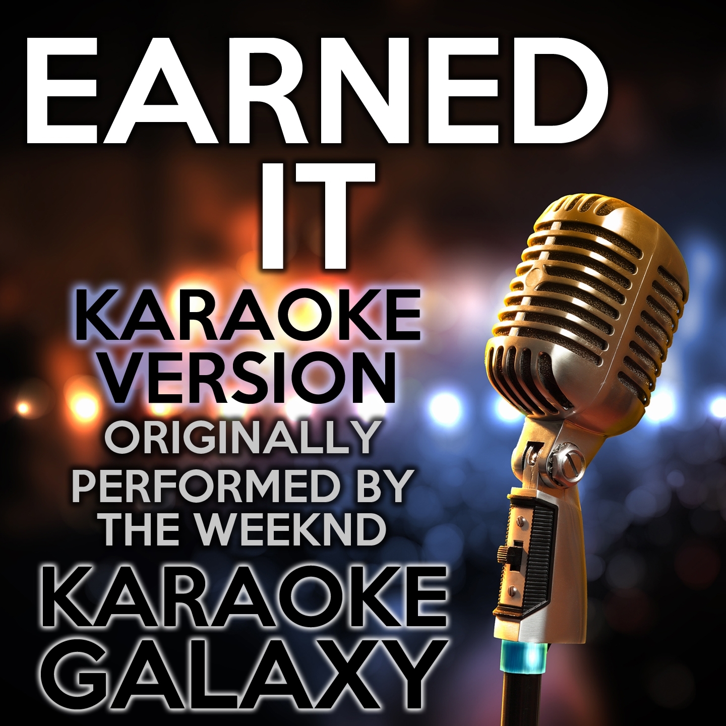 Earned It (Karaoke Version)
