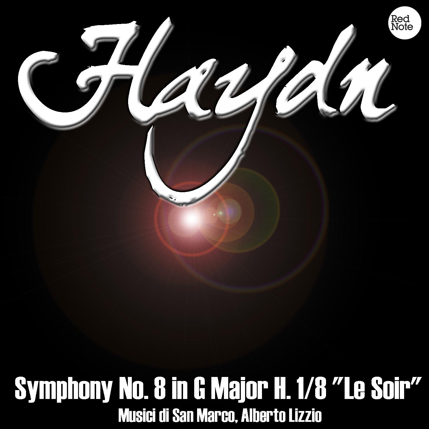 Symphony No.8 "Le Soir" in C Major, H. 1/8: II. Andante