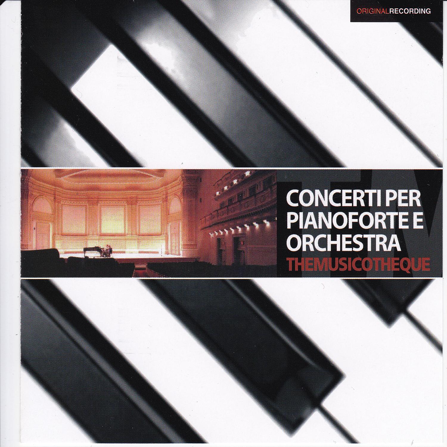 Themusicotheque: Concerti Per Pianoforte e Orchestra
