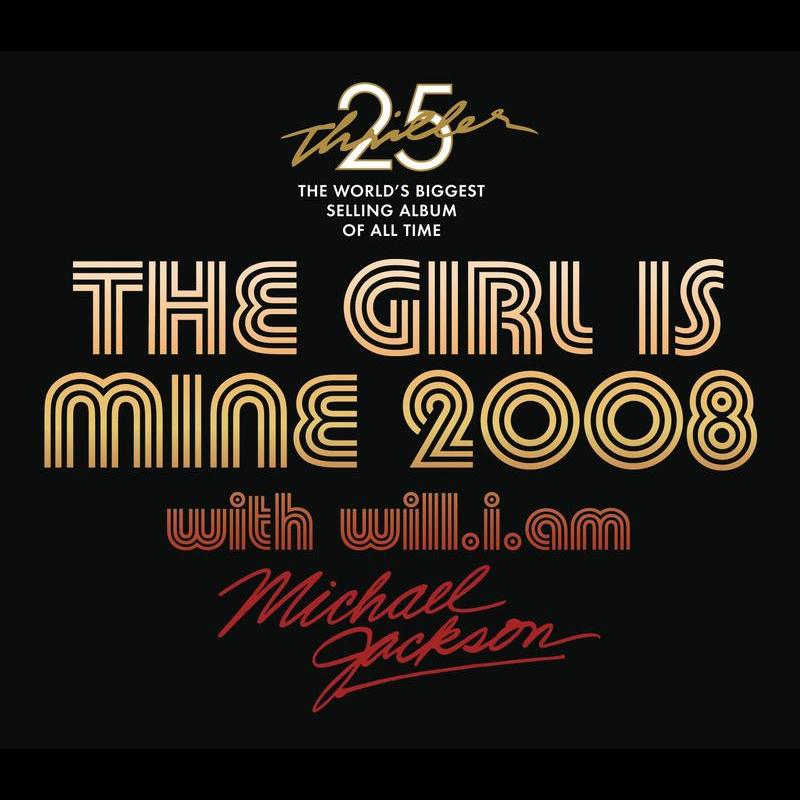 The Girl Is Mine 2008 with will.i.am - Thriller 25th Anniversary Remix Featuring will.i.am