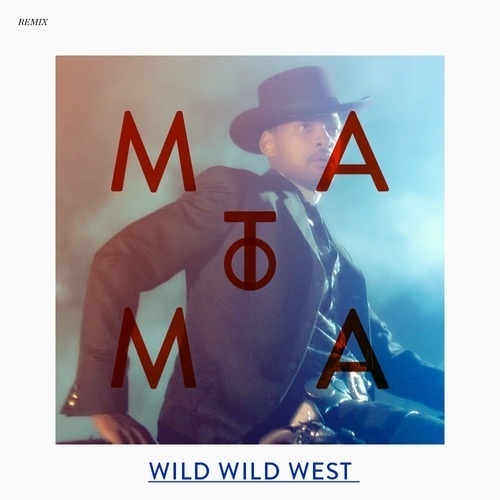 Wild Wild West (Matoma Remix)