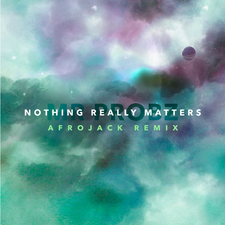 Nothing Really Matters (Afrojack Extended Remix)