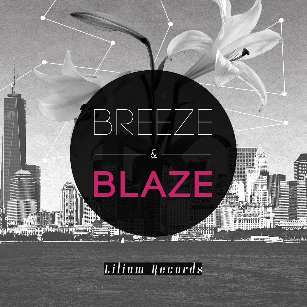 Breeze & Blaze
