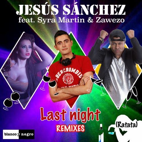 Last Night (Ratata) (Jack Mazzoni Remix)