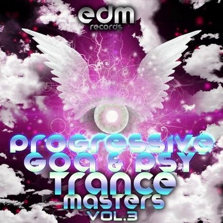 Progressive, Goa & Psychelic Trance Masters, Vol. 3