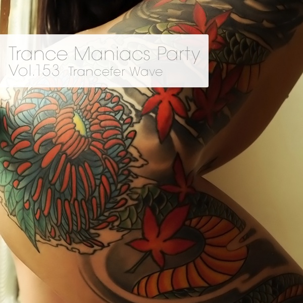 Trance Maniacs Party: Trancefer Wave #153