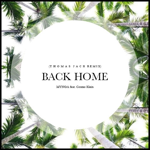 Back Home (Thomas Jack Remix)