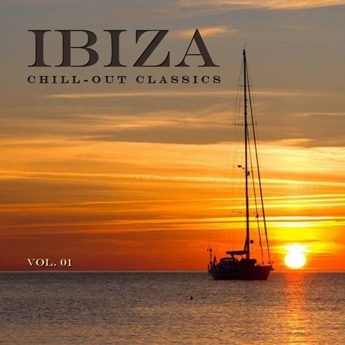 IBIZA Chill-Out Classics Vol 1