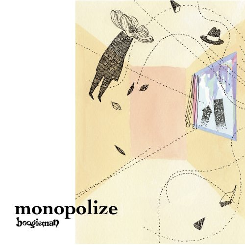Monopolize