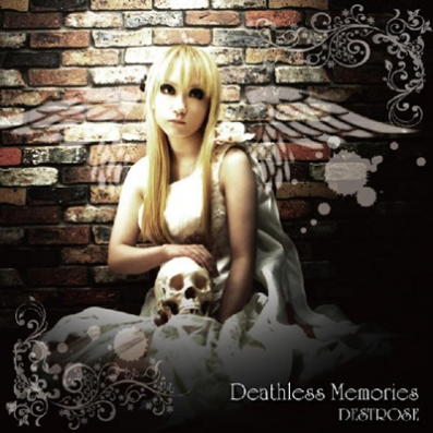DEATHLESS MEMORIES