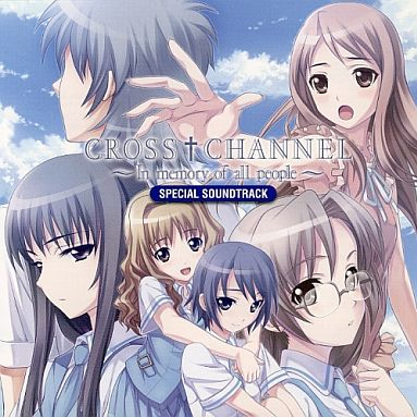 CROSS CHANNEL In memory of all people SPECIAL SOUNDTRACK
