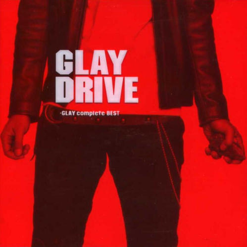 DRIVE~GLAY complete BEST~