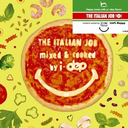THE ITALIAN JOB mixed & cooked by i-dep