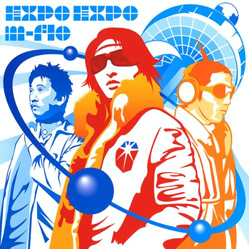 EXPO EXPO(feat.Towa Tei,Bahamadia&Chops)