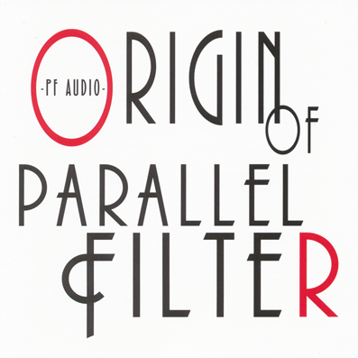 Origin of parallel Filter