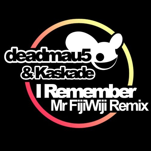I Remember (Mr FijiWiji Remix)