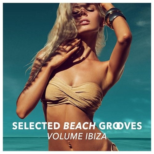 Selected Beach Grooves Vol IBIZA