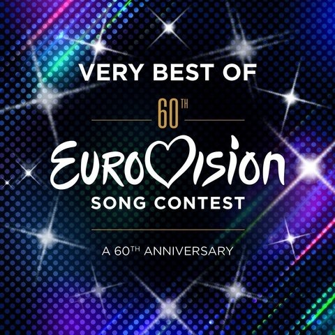Very Best Of Eurovision Song Contest - A 60th Anniversary