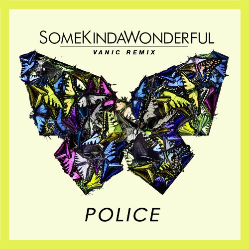 Police (Vanic Remix)